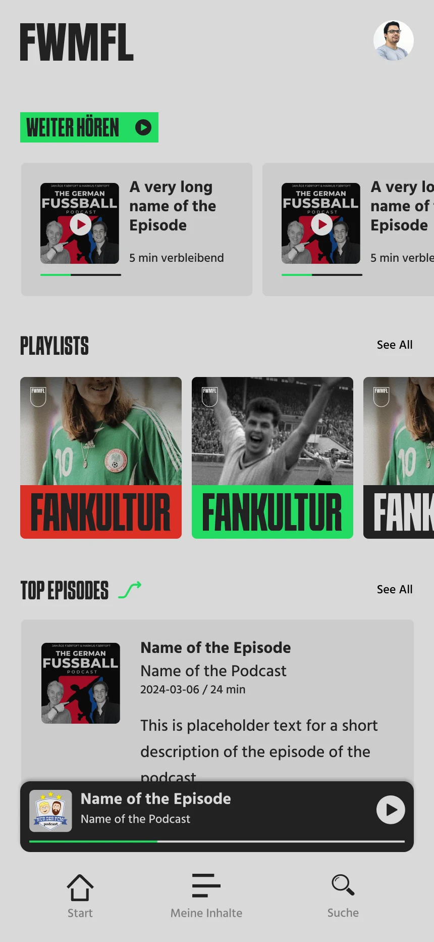 Startbildschirm der FWMFL App mit Weiterhoeren-Leiste, Playlists und den Top-Episoden.