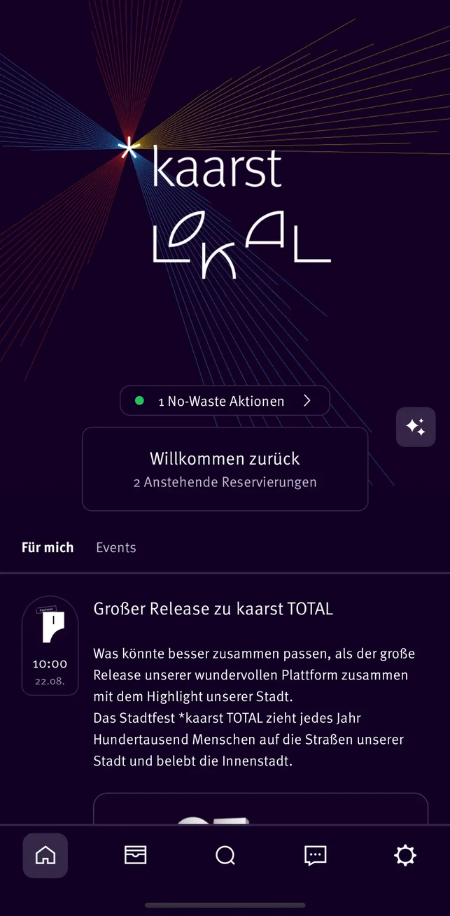 Startbildschirm der Kaarst.lokal App mit der Wortmarke, einem Hinweis auf No-Waste-Aktionen, anstehenden Reservierungen und dem Veranstaltungs-Feed der Stadt.